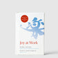 "Joy At Work" A Marie Kondo Book | Shop at KonMari