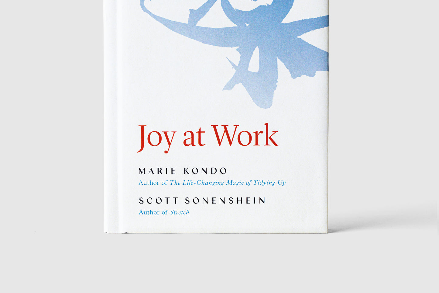 "Joy At Work" A Marie Kondo Book | Shop at KonMari