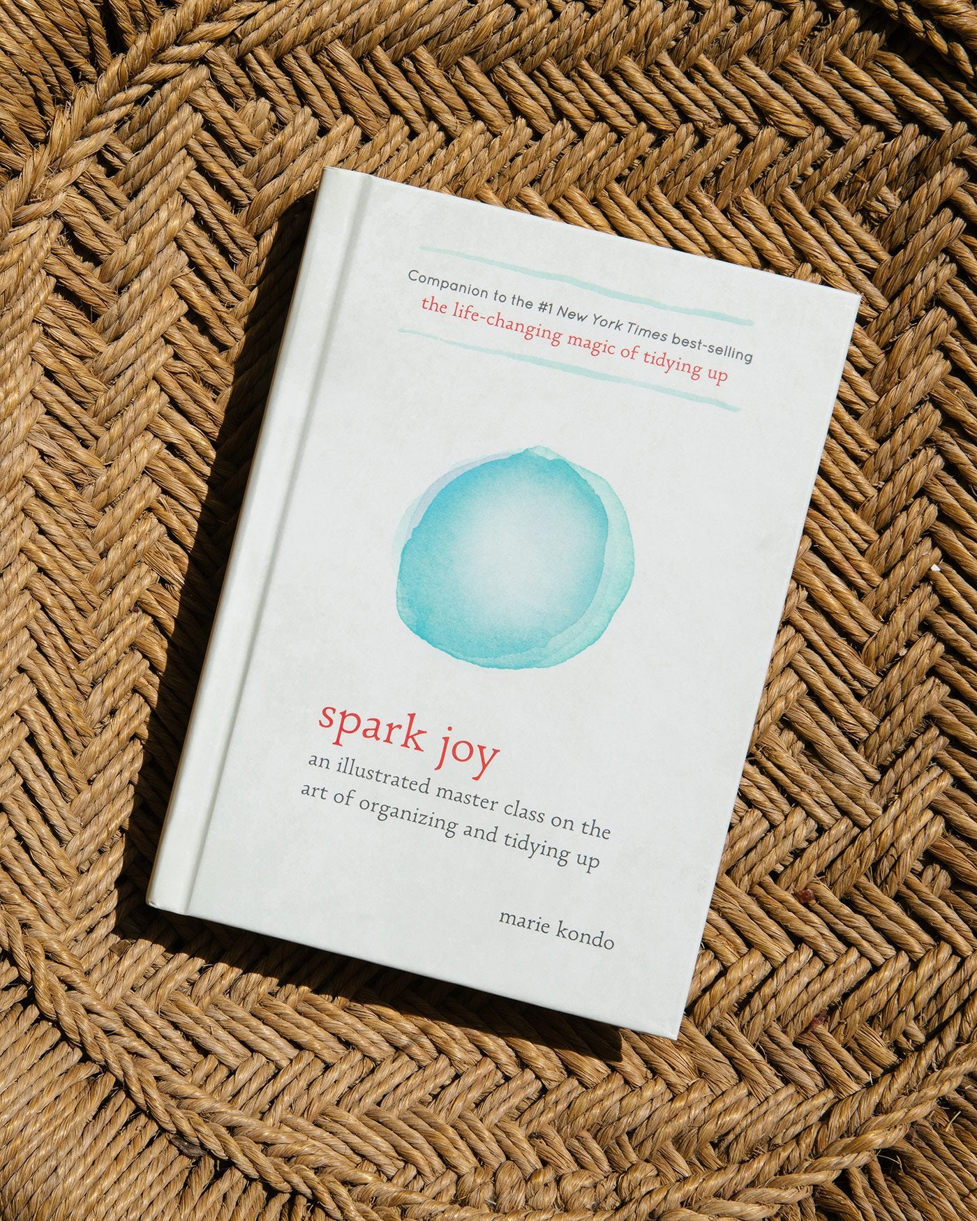 Spark Joy: Illustrated Guide Art of Organizing | KonMari | Marie Kondo